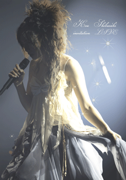 Kou Shibasaki invitation LIVE 2007