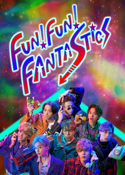 FUN！FUN！FANTASTICS