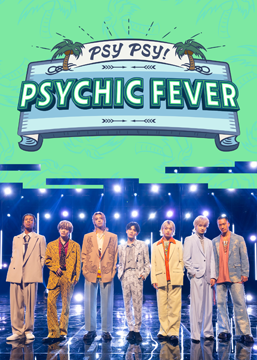 PSY PSY！PSYCHIC FEVER